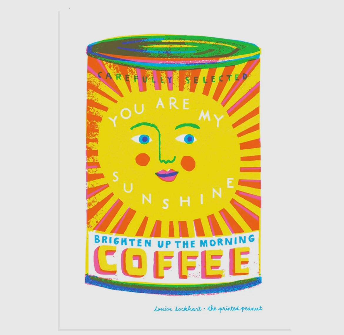 A4 risograph art print ‘You are my sunshine’ by The Printed Peanut