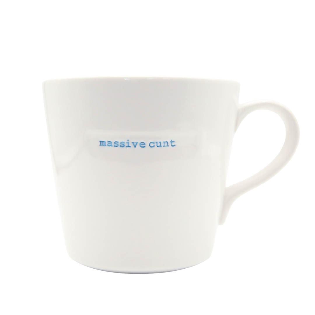 Massive Cunt Large Bucket Mug by Keith Brymer Jones