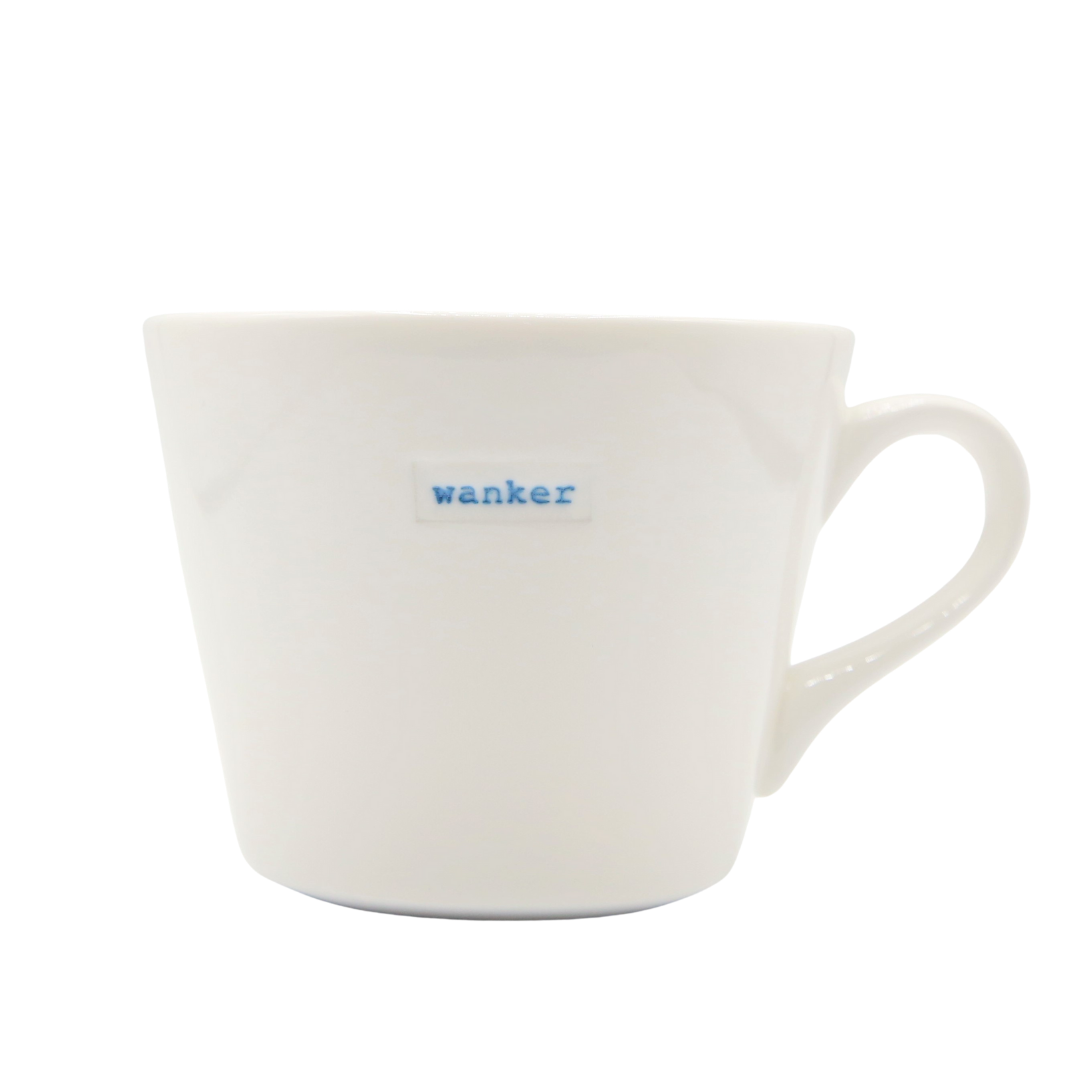 Wanker Bucket Mug by Keith Brymer Jones