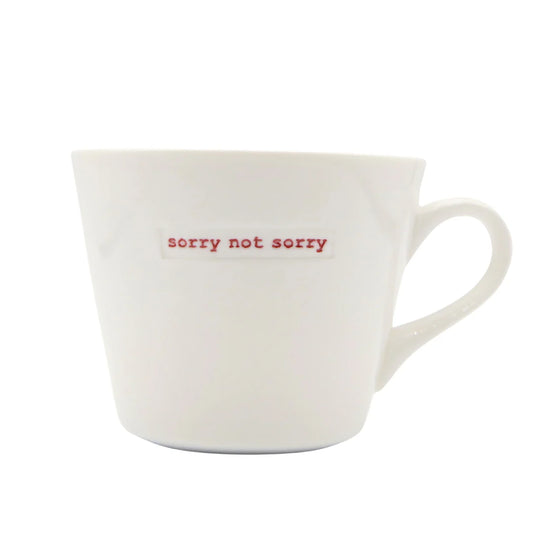 Sorry Not Sorry Bucket Mug by Keith Brymer Jones